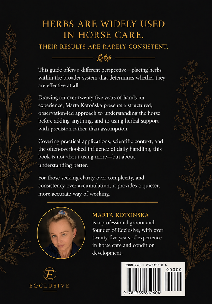 A Smarter Guide to Herbs for Horses | Practical Herbal Support Within a Modern Horse Care System (eBook by Marta Kotonska)